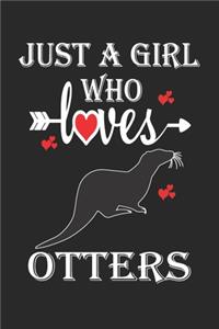 Just a Girl who Loves Otters