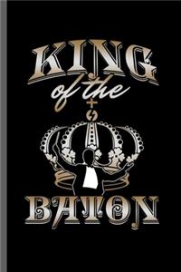 King of the Baton