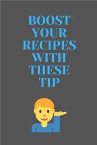 Boost Your RECIPES With These Tips