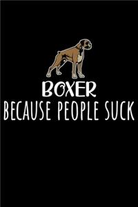 Boxer Because People Suck