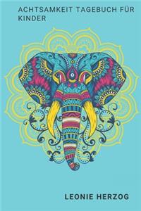 Achtsamkeit Tagebuch für Kinder
