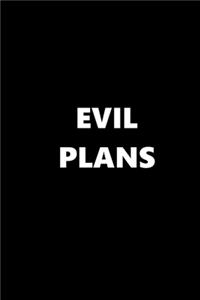 2020 Weekly Planner Funny Humorous Evil Plans 134 Pages
