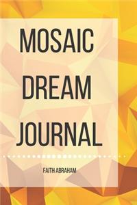The Mosaic Dream Journal