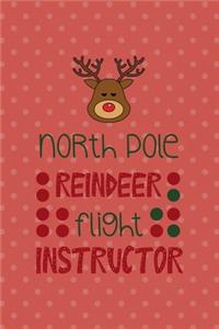 North Pole Reindeer Flight Instructor