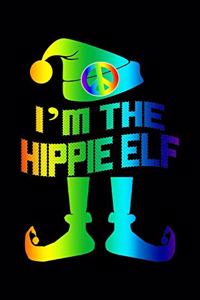 I'm The Hippie Elf