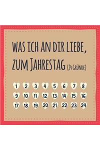 Was ich an dir liebe, zum Jahrestag (24 Gründe)