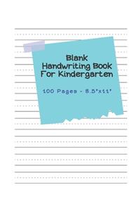 Blank Handwriting Book For Kindergarten - 100 pages 8.5