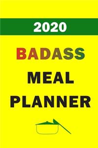2020 Badass Meal Planner