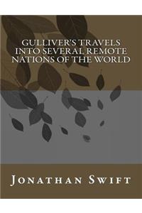 Gulliver's Travels Into Several Remote Nations of the World
