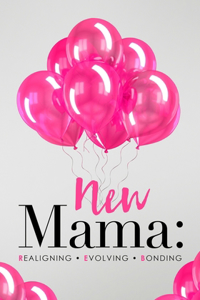 New Mama