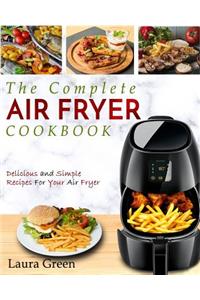 Air Fryer Cookbook: The Complete Air Fryer Cookbook