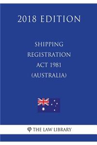 Shipping Registration ACT 1981 (Australia) (2018 Edition)