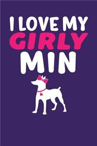 I Love My Girly Min
