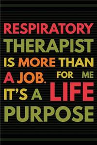 Respiratory Therapist is More Than a Job