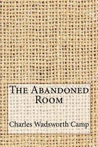 The Abandoned Room