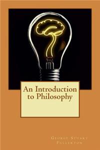 An Introduction to Philosophy