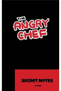 The Angry Chef - Secret Notes