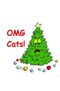 Funny Christmas Tree Composition Book OMG Cats Kittens Feline 130 Pages