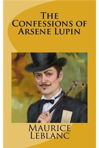 The Confessions of Arsene Lupin