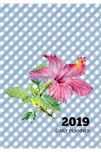 2019 Daily Planner: Hibiscus and Blue Gingham