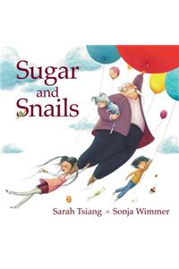 Sugar and Snails