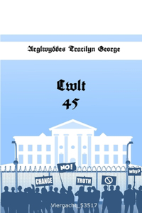 Cwlt 45