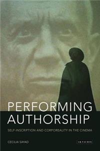 Performing Authorship