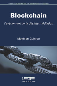 Blockchain: L'avenement de la desintermediation