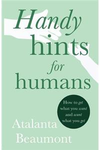 Handy Hints for Humans