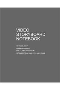 Video Storyboard Notebook 8x10, 120pg Storyboarding Book, 3 Fames Per Page + Notes. Essentials Sketchbook. Film, Movies, Advertising, Animation, Visual Storytelling, Documentary