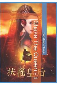 Shake the Queen - 1