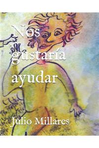 Nos Gustar?a Ayudar