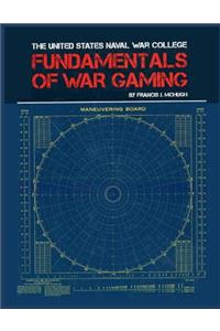 Fundamentals of War Gaming