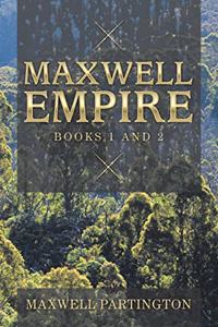 Maxwell Empire