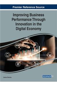 Improving Business Performance Through Innovation in the Digital Economy