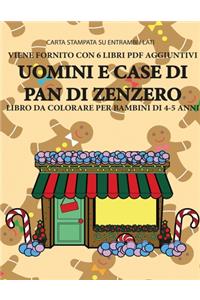Libro da colorare per bambini di 4-5 anni (Uomini e case di pan di zenzero)