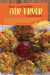 The Complete Air Fryer cookbook