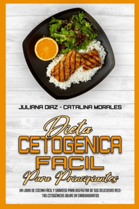 Dieta Cetogénica Fácil Para Principiantes
