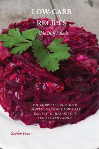 LOW-CARB RECIPES Side Dish Salad