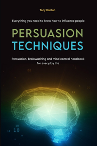 Persuasion Techniques