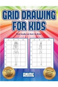 Best Books on how to draw (Grid drawing for kids - Anime)