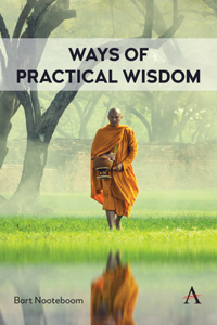Ways of practical wisdom
