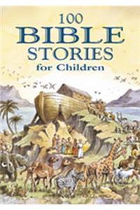 100 Bible Stories for Children: A Traditonally Illustrated Children's the Main Stories of Ol