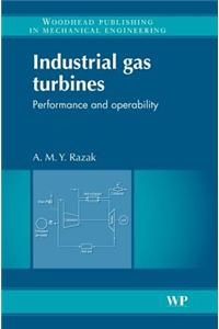 Industrial Gas Turbines: Performance and Operability