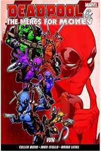 Deadpool & The Mercs For Money Vol. 2: Ivx