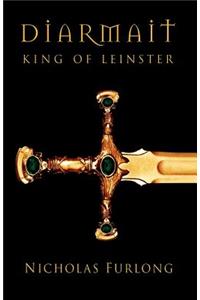 Diarmait King of Leinster