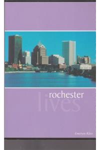 Rochester Lives