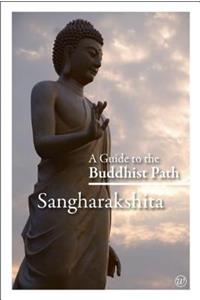 Guide to the Buddhist Path
