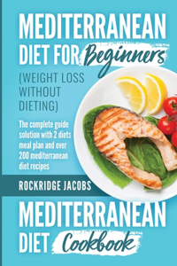 MEDITERRANEAN DIET (weight loss without dieting )