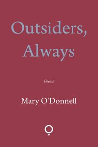 Outsiders, Always